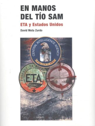PDF En manos del Tío Sam. ETA y los Estados Unidos
