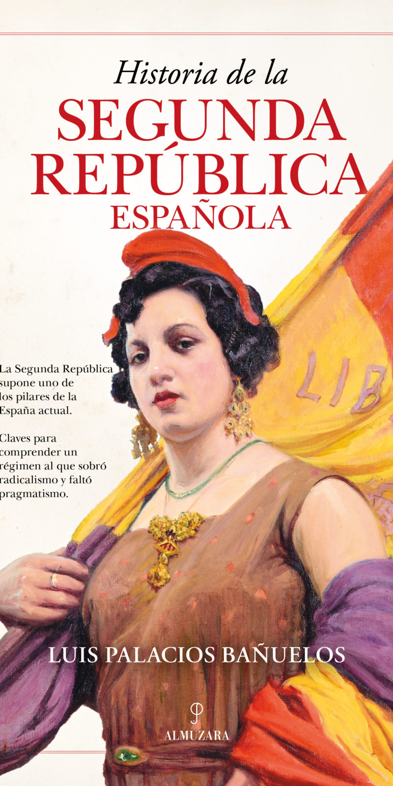 HISTORIA SEGUNDA REPÚBLICA ESPAÑOLA