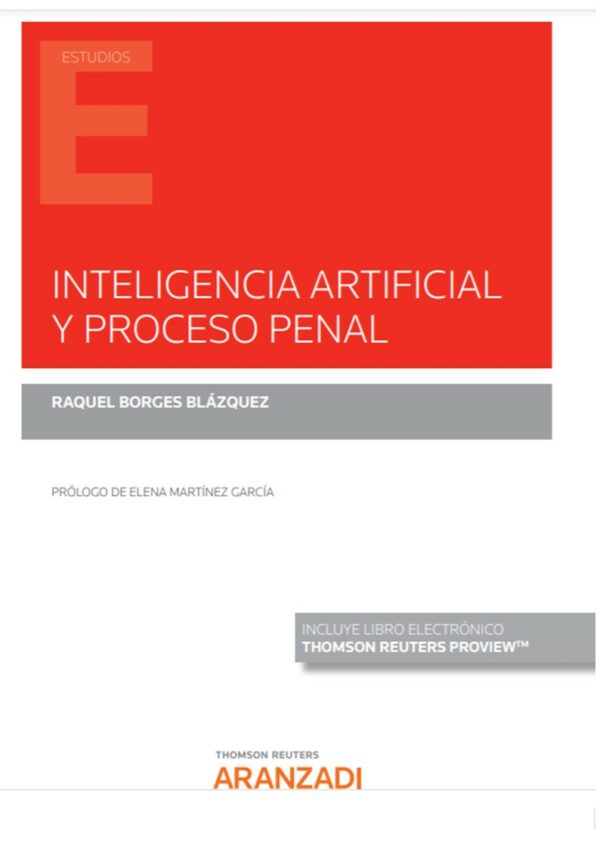 Inteligencia artificial y proceso penal -9788413904528