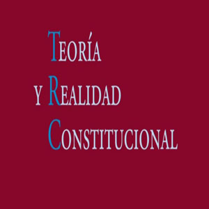 TEORIA Y REALIDAD CONSTITUCIONAL / 9772111139558