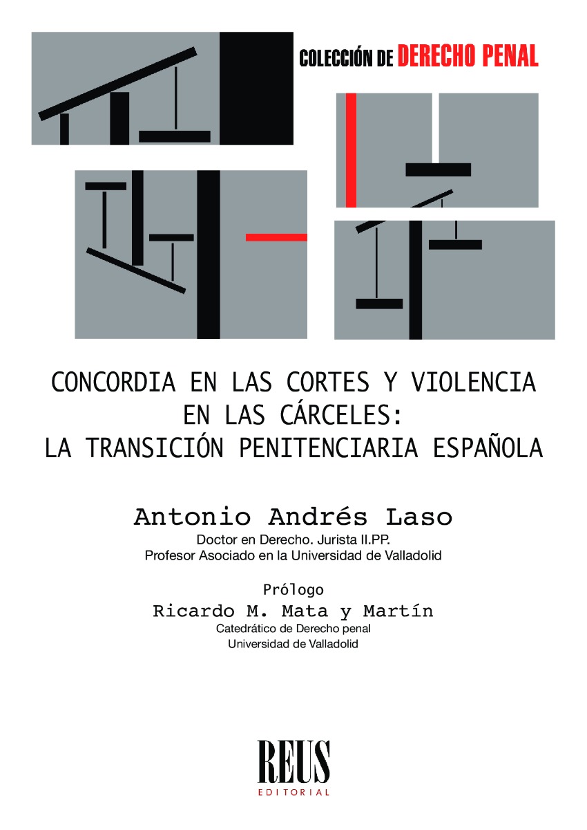Concordia en las Cortes y violencia en las cárceles: La transición penitenciaria española-0