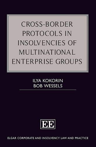 Cross-border protocols in insolvencies of Multinational Enterprise Groups -0