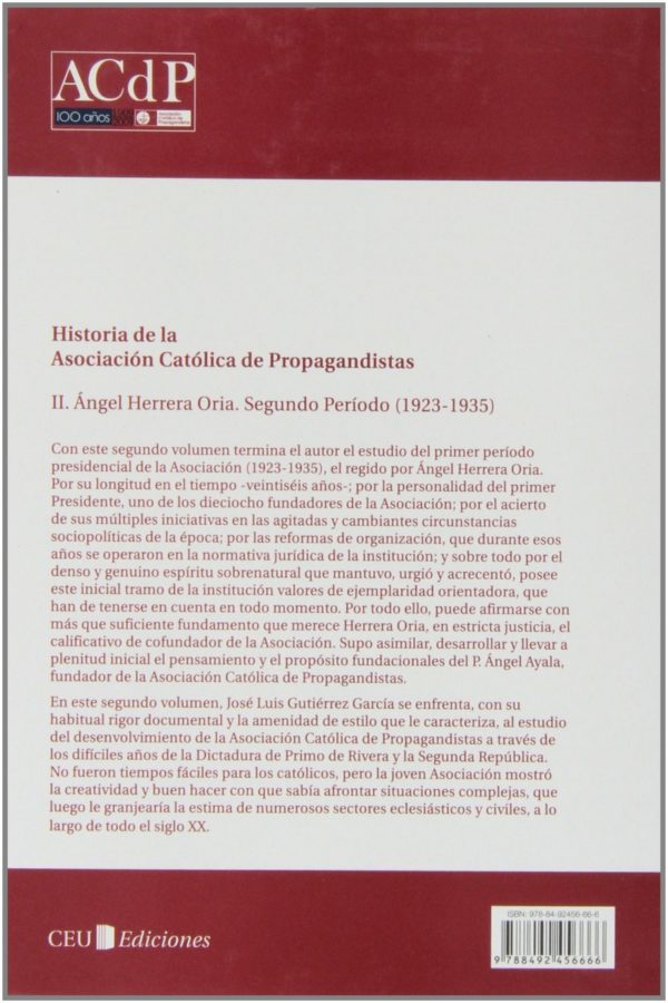 II. Angel Herrera Oria. Segundo Periodo ( 1923-1935 ). Historia de la Asociación Católica de Propagandistas-63707