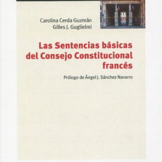 Sentencias básicas del consejo constitucional Francés