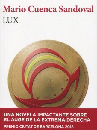 Lux. Mario Cuenca Sandoval