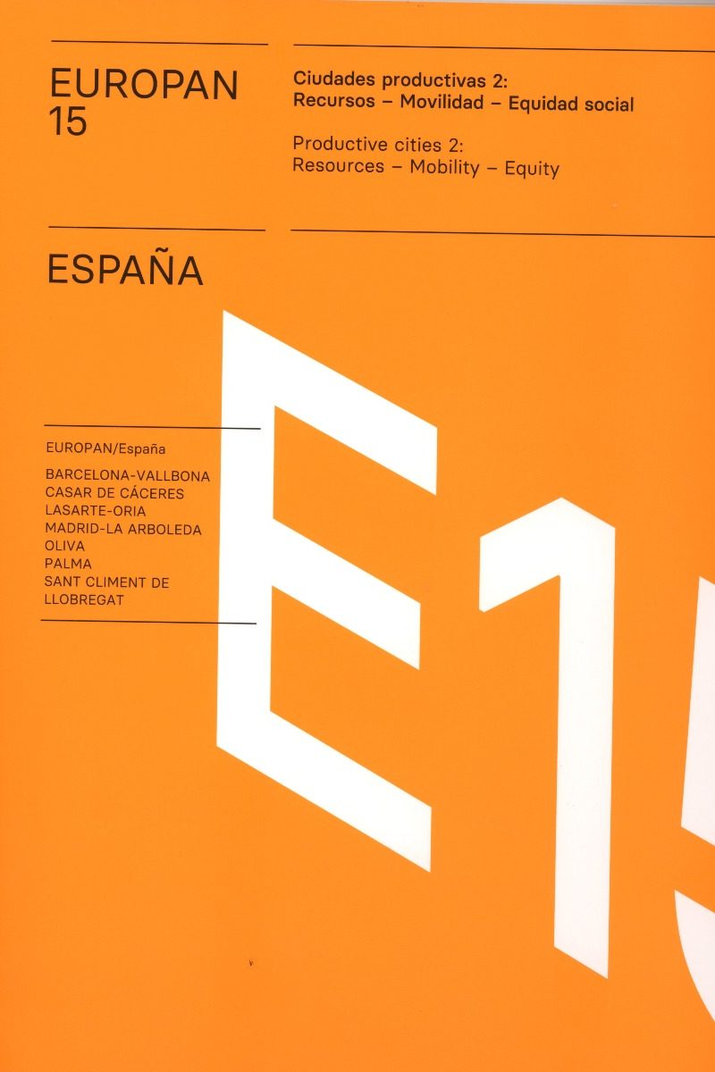 Europan 15 España Ciudades productivas 2: Recursos - Movilidad - Equidad social-0
