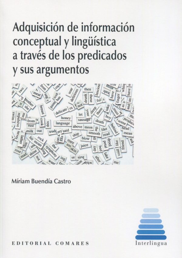 Adquisición de información conceptual y lingüistica a través de los predicados y sus argumentos-0