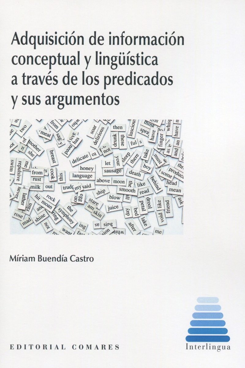 Adquisición de información conceptual y lingüistica a través de los predicados y sus argumentos-0