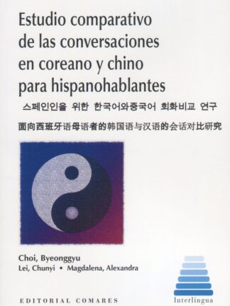 Estudio comparativo de las conversaciones en coreano y chino para hispanohablantes