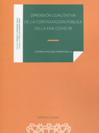 Dimensión cualitativa de la contratación pública en la era COVID-19
