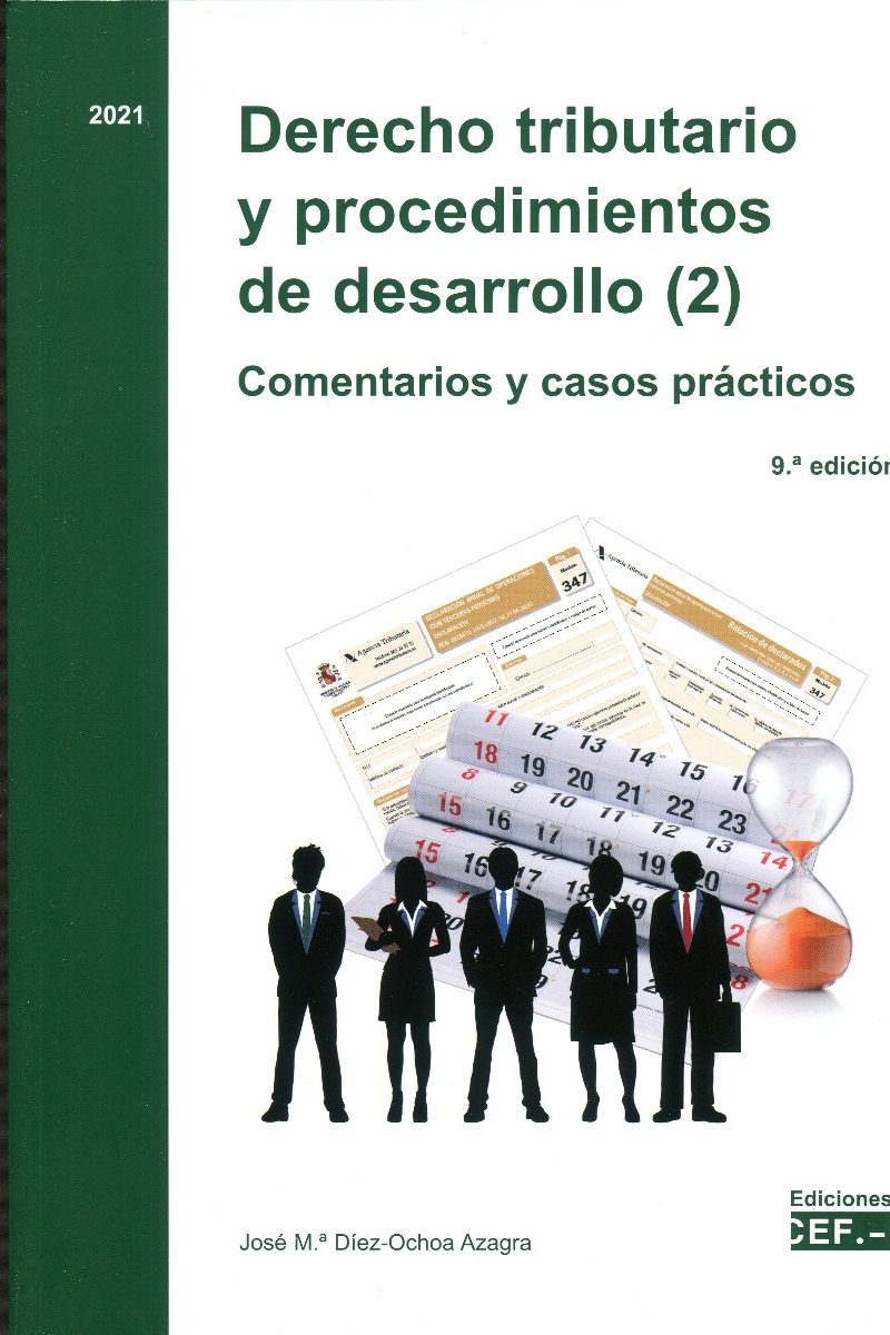 Derecho tributario y procedimientos de desarrollo 2021. 2 vols. Comentarios y casos Prácticos-0