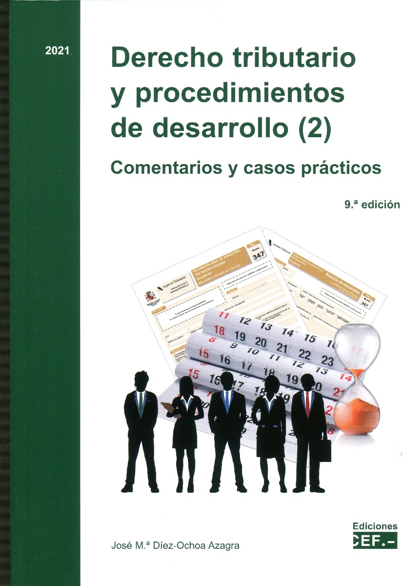 Derecho tributario y procedimientos de desarrollo 2021. 2 vols. Comentarios y casos Prácticos-0