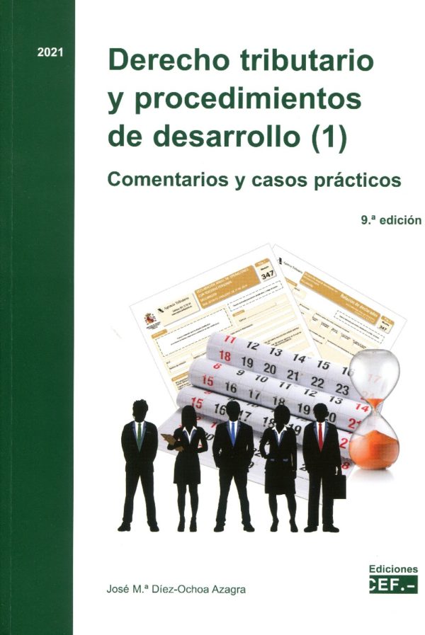 Derecho tributario y procedimientos de desarrollo 2021. 2 vols. Comentarios y casos Prácticos-63604