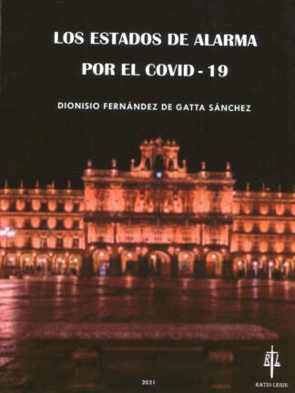 Estados de alarma por el Covid-19