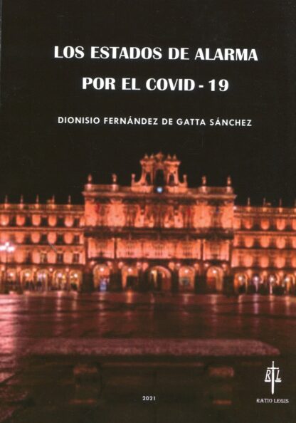 Estados de alarma por el Covid-19