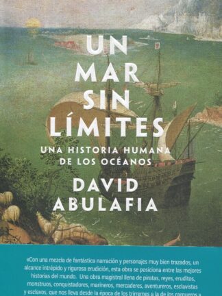 Un mar sin límites. Una historia humana de los océanos