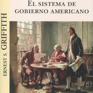 El sistema de gobierno americano
