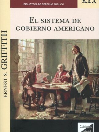 El sistema de gobierno americano