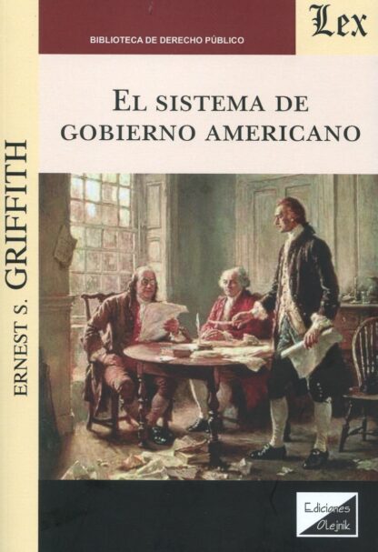 El sistema de gobierno americano