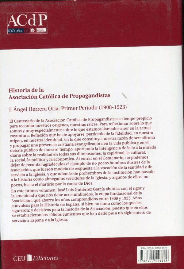 I. Angel Herrera Oria. Primer periodo ( 1908-1923 ) Historia de la Asociación Católica de Propagandistas-63772