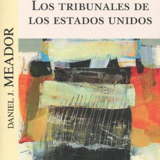 Los Tribunales de los Estados Unidos