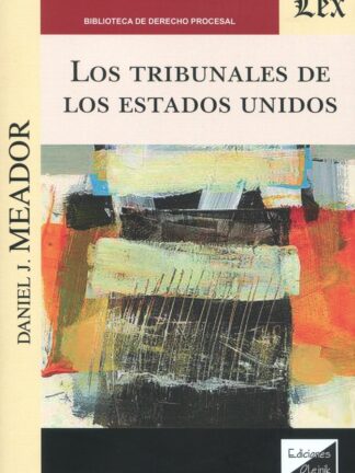 Los Tribunales de los Estados Unidos