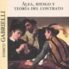 Alea, riesgo y teoría del contrato -0