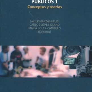 Participación ciudadana y medios de comunicación púiblicos 1. Conceptos y teorías