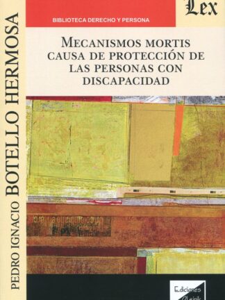 Mecanismos mortis causa de protección de las personas con discapacidad