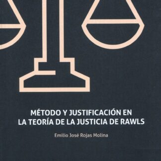 Método y justificación en la teoría de la justicia de Rawls