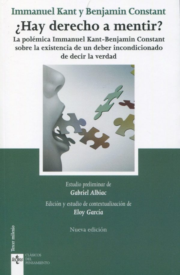 ¿Hay derecho a mentir?La polémica Inmanuel Kant - Benjamin Constant, sobre la existencia de un deber incondicionado de decir la verdad-0