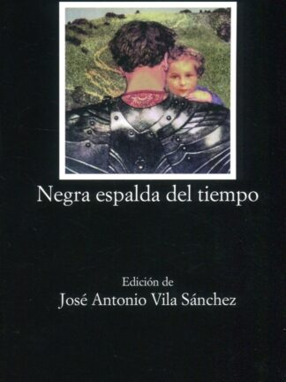 Negra espalda del tiempo