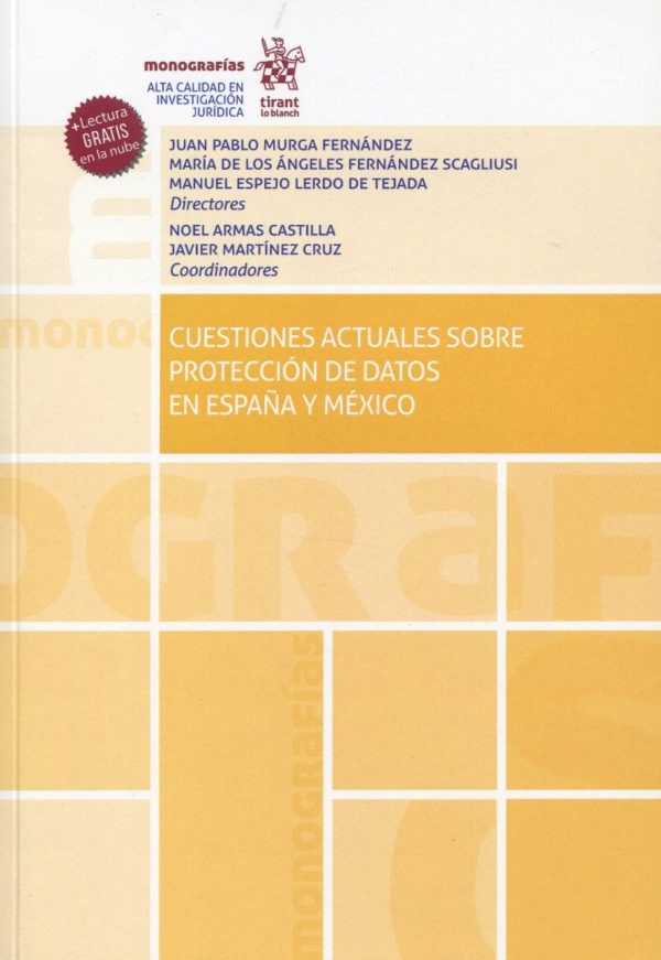 Cuestiones actuales sobre protección de datos en España y México -0
