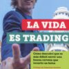 Vida es trading. Cómo descubrí que es más difícil servir una buena cerveza que invertir en bolsa
