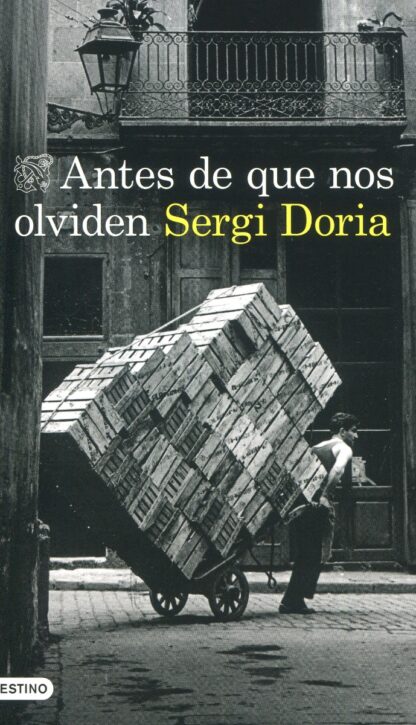 Antes de que nos olviden