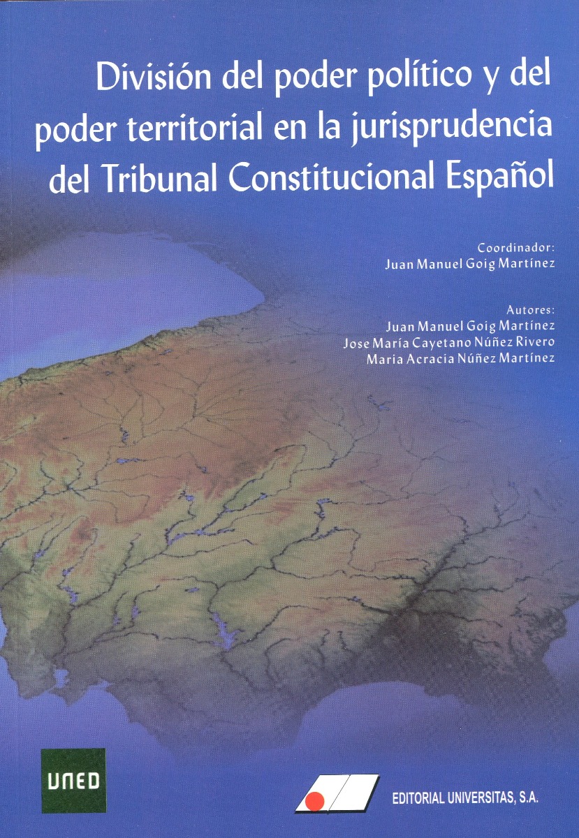 División del poder político y del poder territorial en la jurisprudencia del Tribunal Constitucional Español-0
