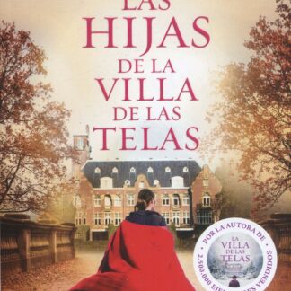 Las hijas de la villa de las telas