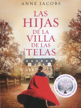 Las hijas de la villa de las telas