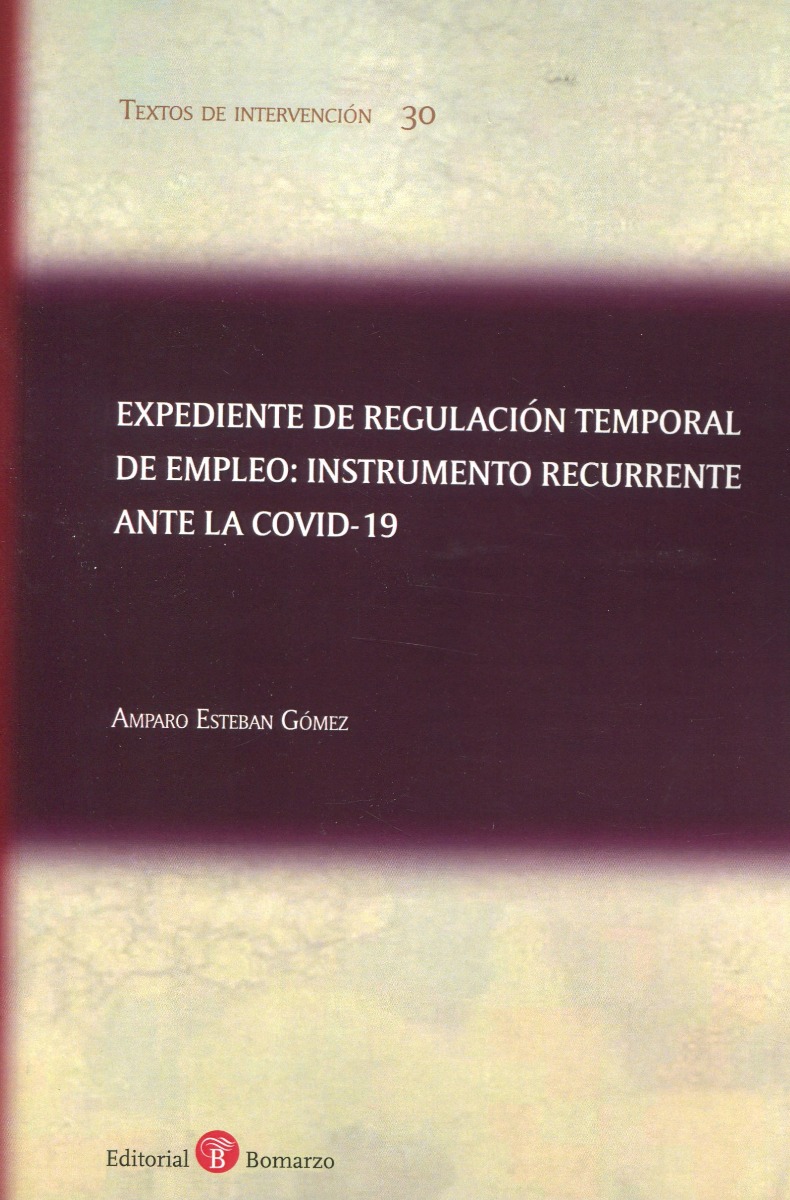 Expediente de regulación temporal de empleo: instrumento recurrente ante la COVID-19-0