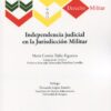Independencia judicial en la jurisdicción militar -0