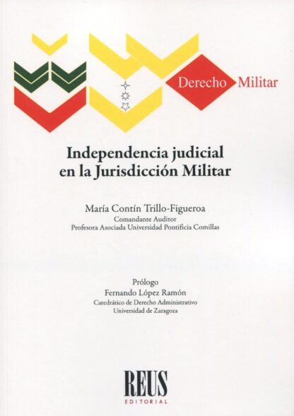 Independencia judicial en la jurisdicción militar
