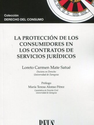 La protección de los consumidores en los contratos de servicios jurídicos