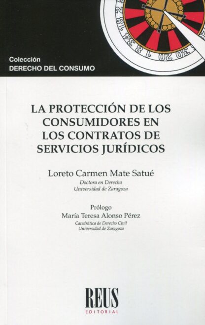 La protección de los consumidores en los contratos de servicios jurídicos