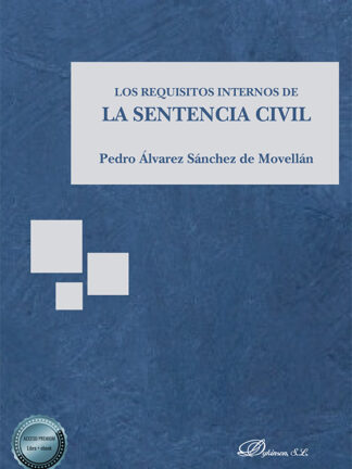 Los requisitos internos de la sentencia civil