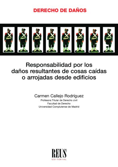 Responsabilidad por los daños resultantes de cosas caídas o arrojadas desde edificios