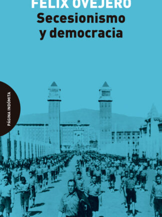 Secesionismo y Democracia