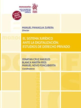 Sistema Jurídico ante la Digitalización. Estudios de Derecho Privado