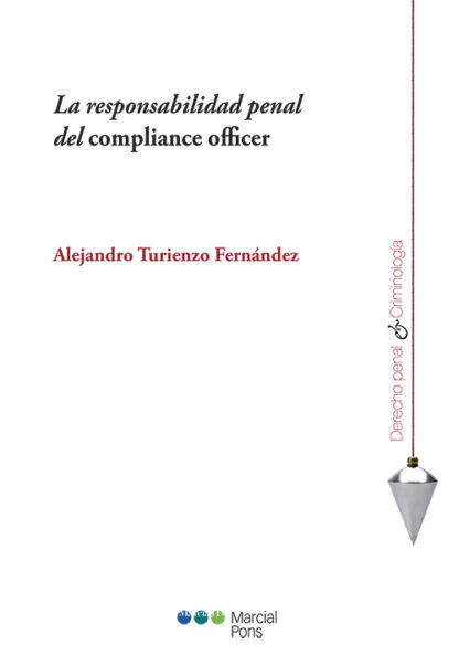 Responsabilidad penal del compliance officer