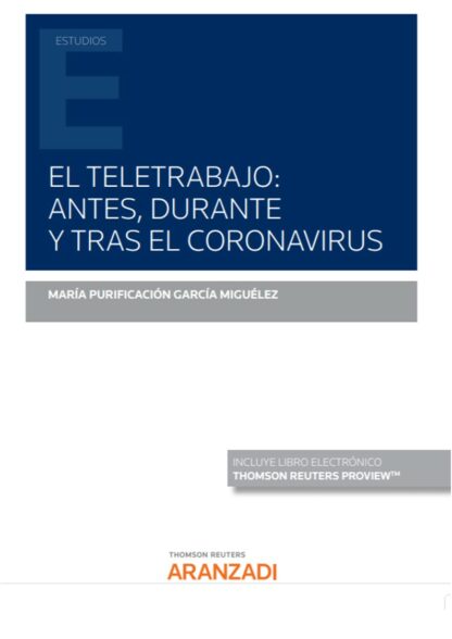 Teletrabajo: antes, durante y tras el coronavirus