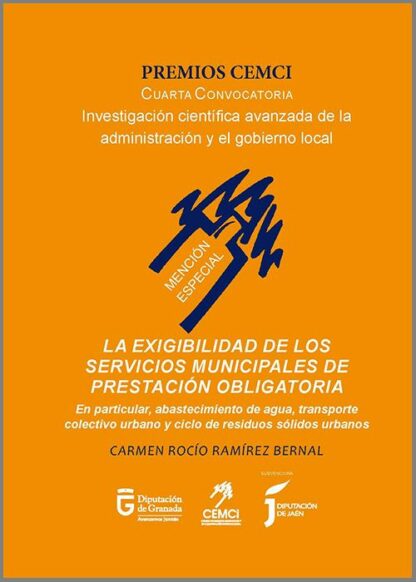 La exigibilidad de los servicios municipales de prestación obligatoria En particular, abastecimiento  de agua, transporte colectivo urbano y ciclo de residuos sólidos urbanos